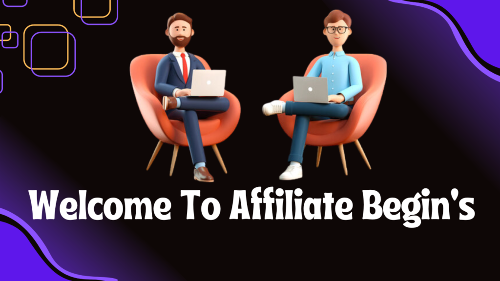 Affiliate Begins